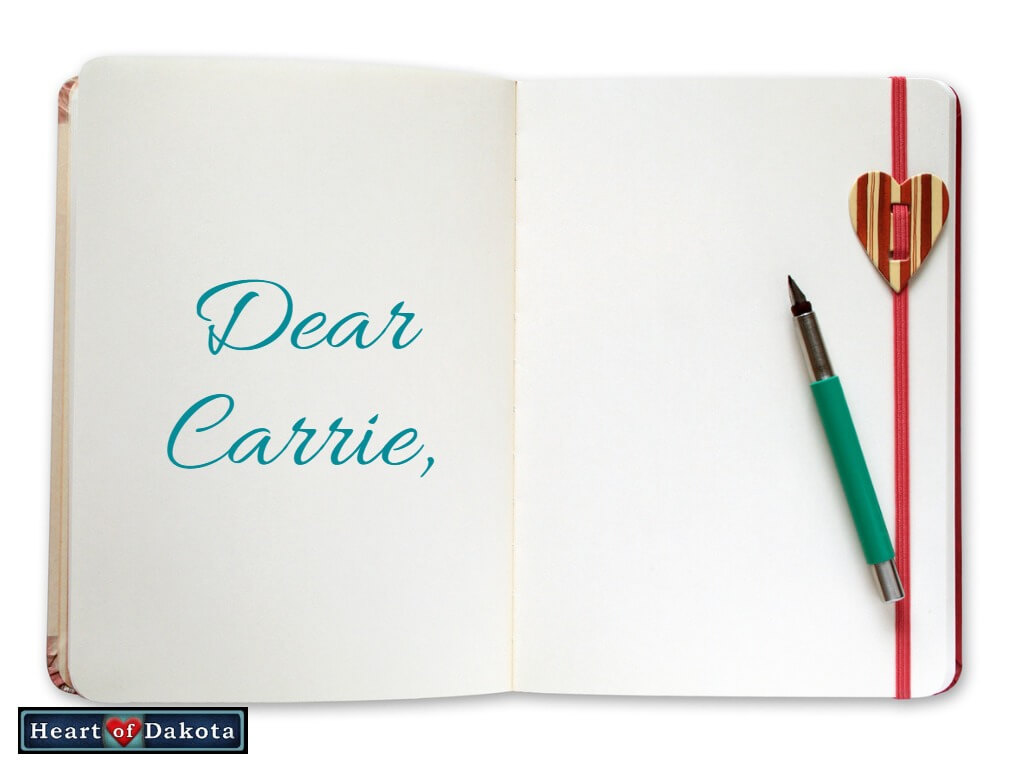 Heart of Dakota - Dear Carrie
