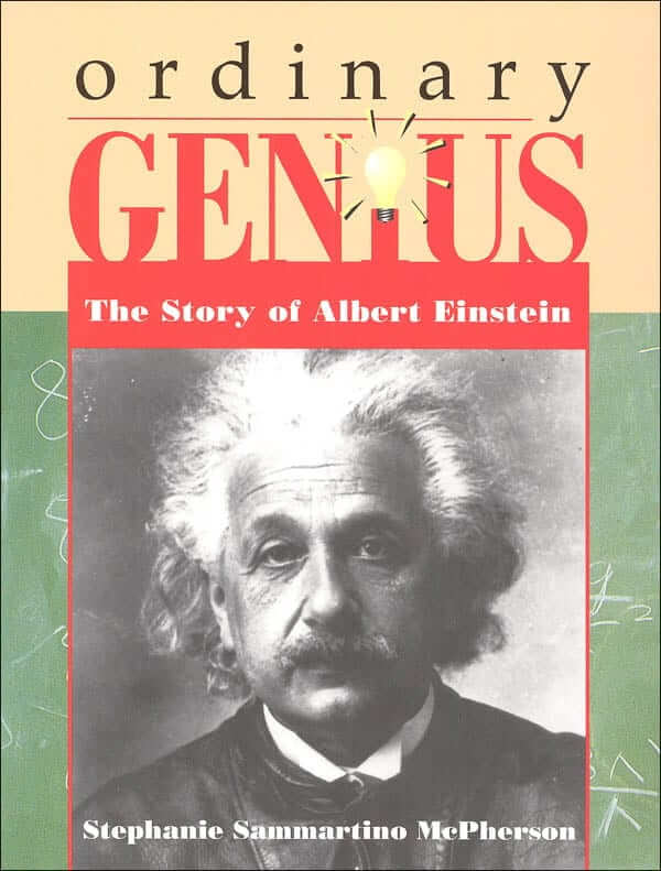 Ordinary Genius The Story Of Albert Einstein lupon.gov.ph
