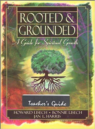 Rooted & Grounded: Teacher's Guide