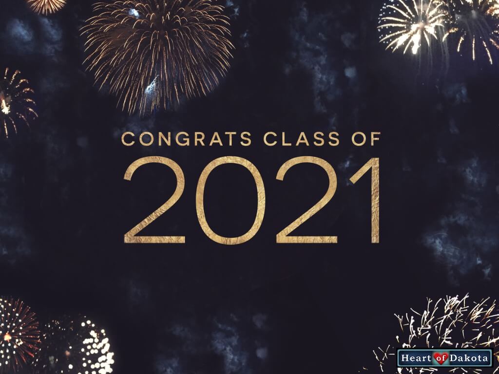 Heart of Dakota 2021 Grads